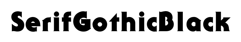 SerifGothicBlack font preview