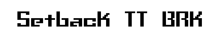 Setback TT BRK font preview