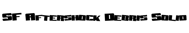 SF Aftershock Debris Solid font preview