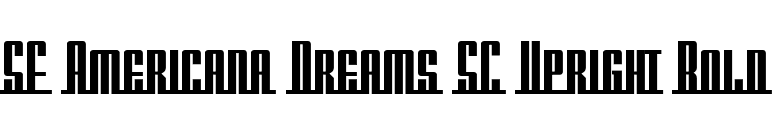 SF Americana Dreams SC Upright Bold font preview