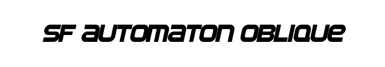 SF Automaton Oblique font preview