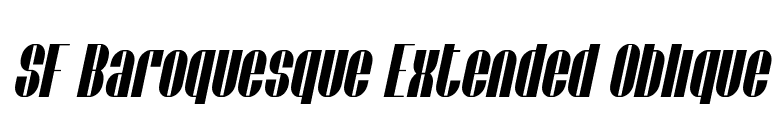 SF Baroquesque Extended Oblique font preview