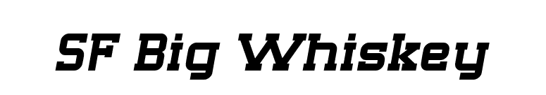 SF Big Whiskey font preview
