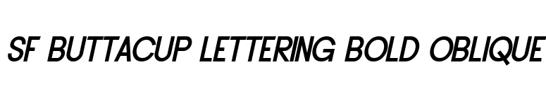 SF Buttacup Lettering Bold Oblique font preview
