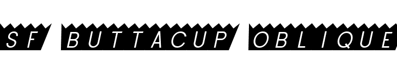 SF Buttacup Oblique font preview