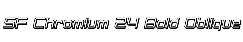 SF Chromium 24 Bold Oblique font preview