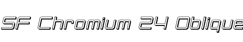 SF Chromium 24 Oblique font preview