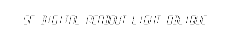 SF Digital Readout Light Oblique font preview