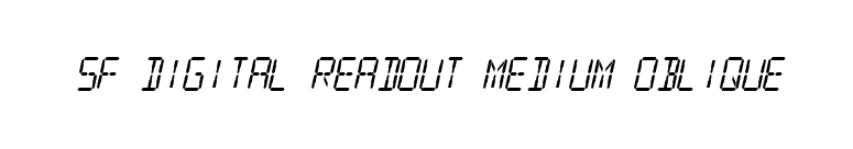 SF Digital Readout Medium Oblique font preview