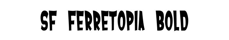 SF Ferretopia Bold font preview