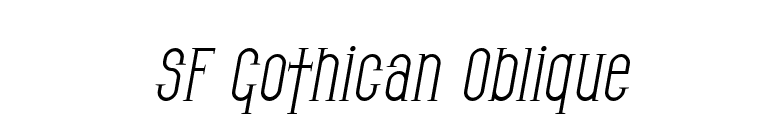 SF Gothican Oblique font preview