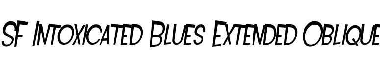 SF Intoxicated Blues Extended Oblique font preview