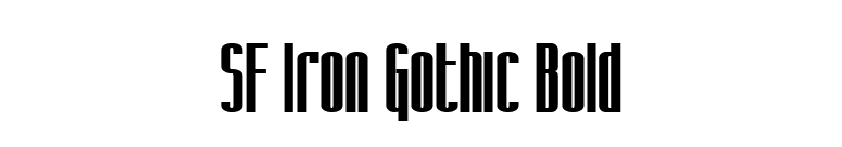 SF Iron Gothic Bold font preview