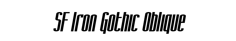SF Iron Gothic Oblique font preview