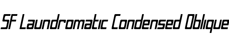 SF Laundromatic Condensed Oblique font preview