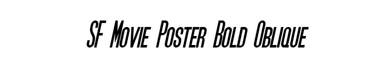 SF Movie Poster Bold Oblique font preview