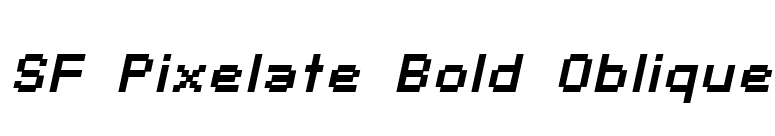 SF Pixelate Bold Oblique font preview