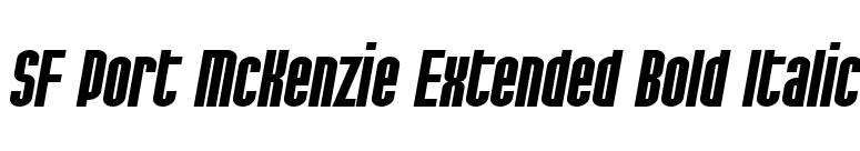 SF Port McKenzie Extended Bold Italic font preview