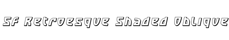 SF Retroesque Shaded Oblique font preview