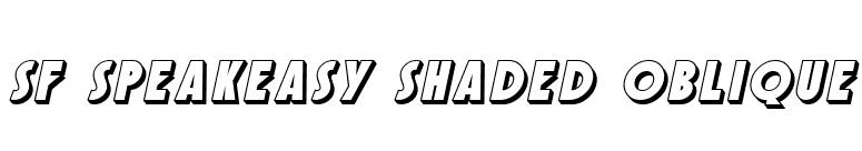 SF Speakeasy Shaded Oblique font preview