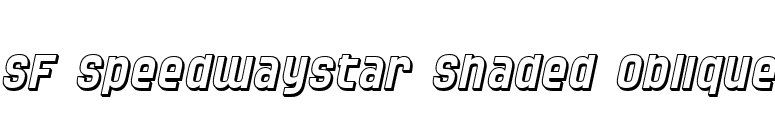 SF Speedwaystar Shaded Oblique font preview