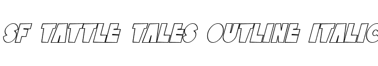 SF Tattle Tales Outline Italic font preview