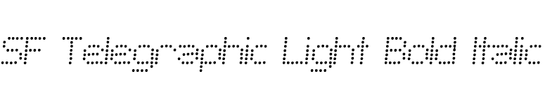 SF Telegraphic Light Bold Italic font preview