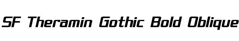 SF Theramin Gothic Bold Oblique font preview