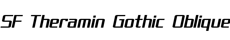SF Theramin Gothic Oblique font preview