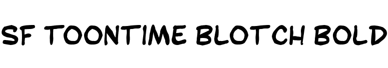 SF Toontime Blotch Bold font preview