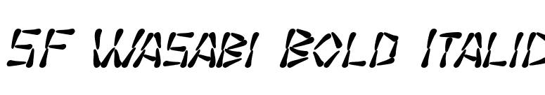 SF Wasabi Bold Italic font preview