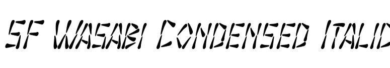 SF Wasabi Condensed Italic font preview