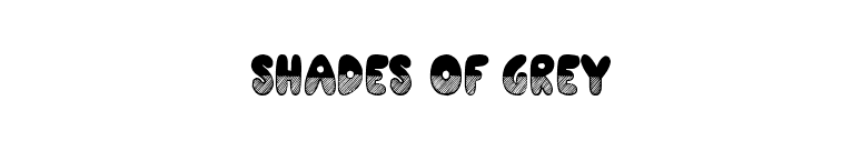 Shades of Grey font preview