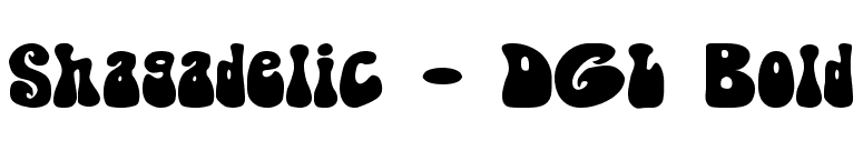 Shagadelic - DGL Bold font preview
