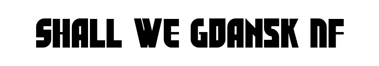 Shall We Gdansk NF font preview
