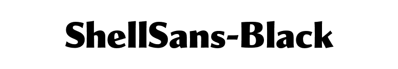 ShellSans-Black font preview