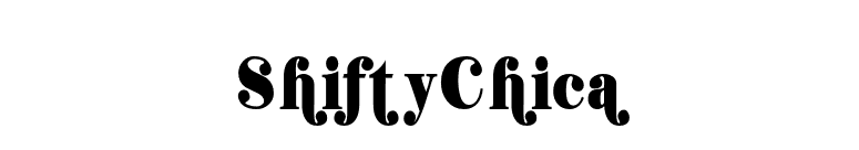 ShiftyChica font preview