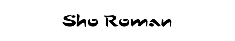 Sho Roman font preview
