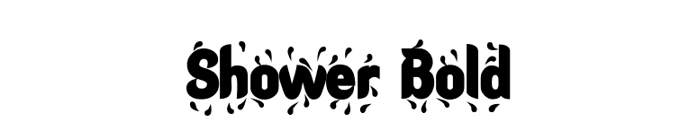 Shower Bold font preview