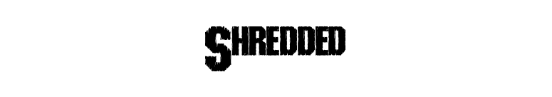 Shredded font preview