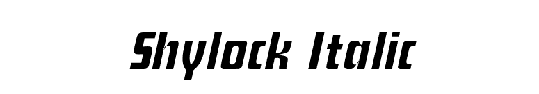 Shylock Italic font preview