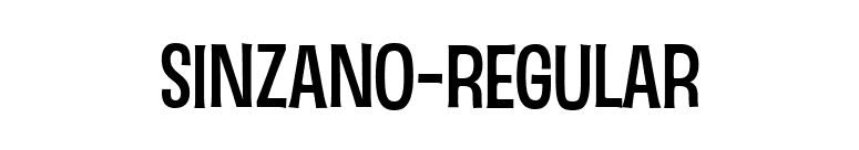 Sinzano-Regular font preview