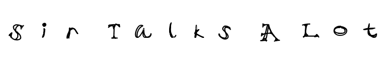 Sir Talks A Lot font preview