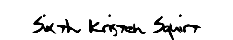 Sixth Kristen Squirt font preview