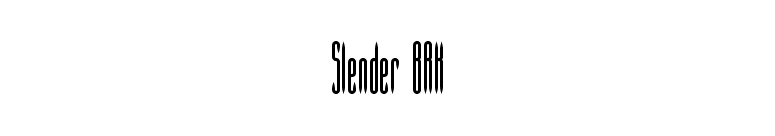 Slender BRK font preview
