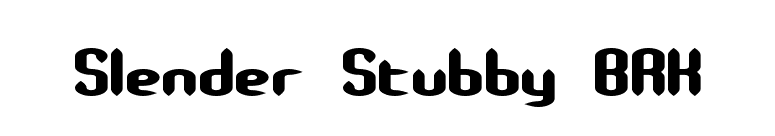 Slender Stubby BRK font preview