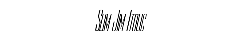 Slim Jim Italic font preview