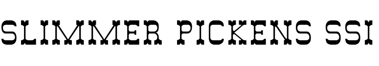 Slimmer Pickens SSi font preview