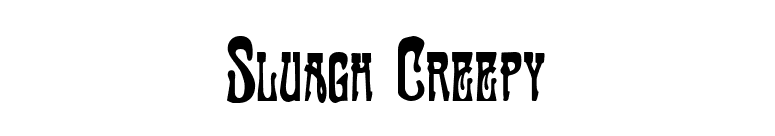 Sluagh Creepy font preview