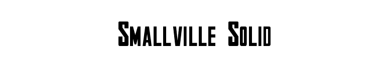 Smallville Solid font preview